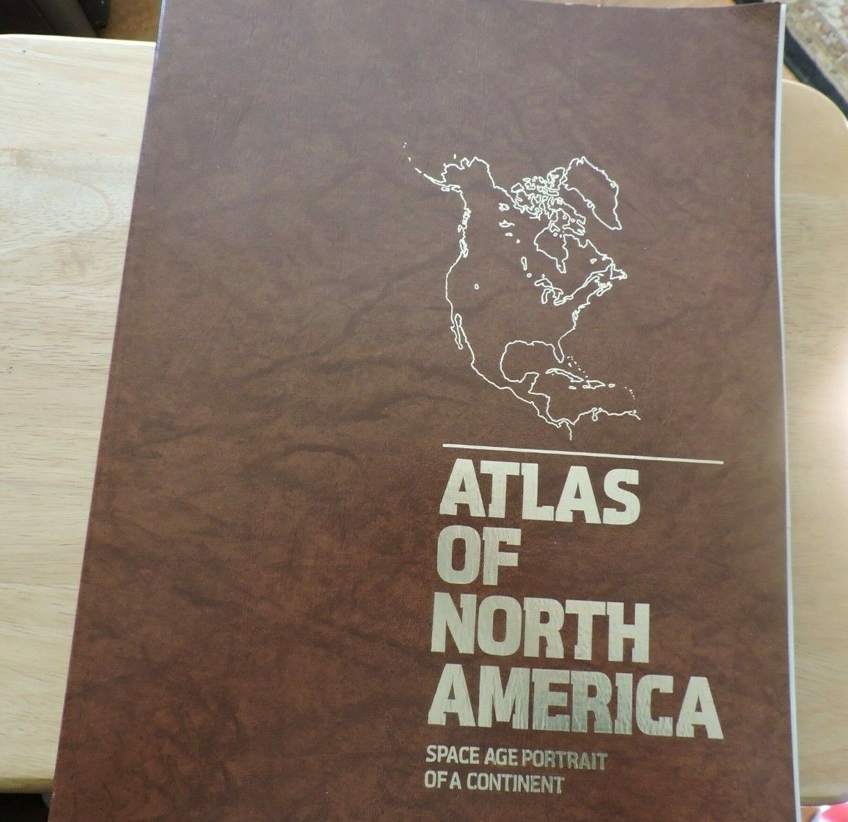 ATLAS OF NORTH AMERICA SPACE AGE PORTRAIT OF A CONTINENT--NATIONAL GEOGTAPHIC0