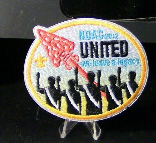 BSA Patch: NOAC 2012 "United We Leave A Legacy" Patch
