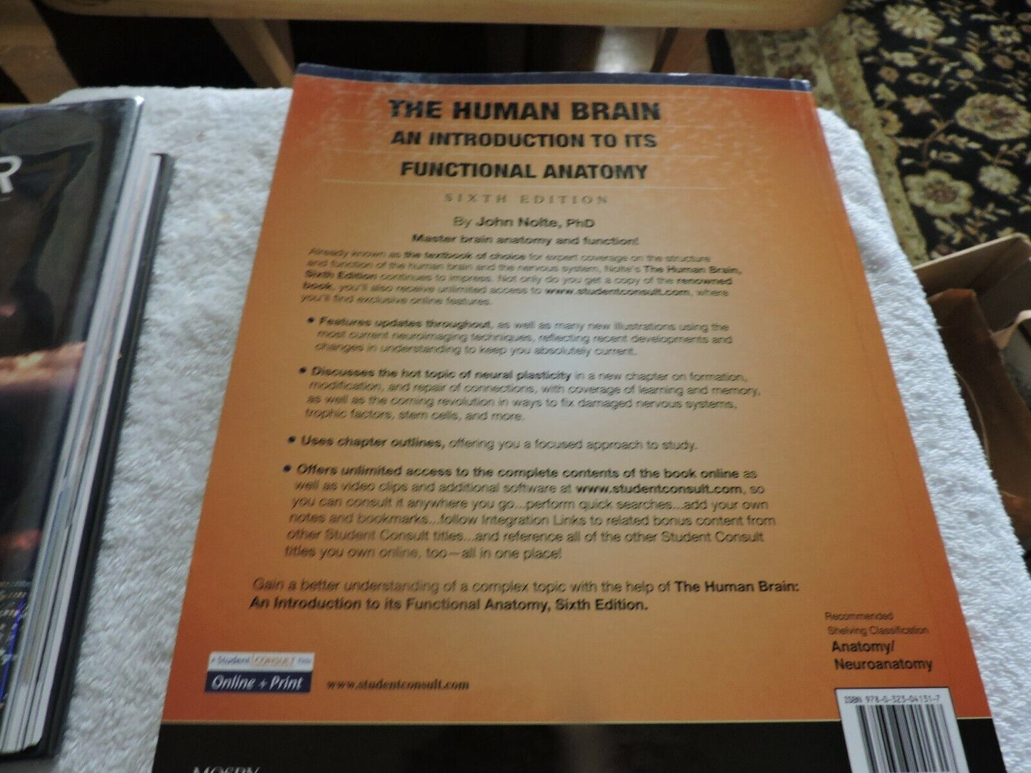 THE HUMAN BRAIN AN INTRODUCTION TO ITS FUNCTIONAL ANATOMY 2009 JOHN NOLTE