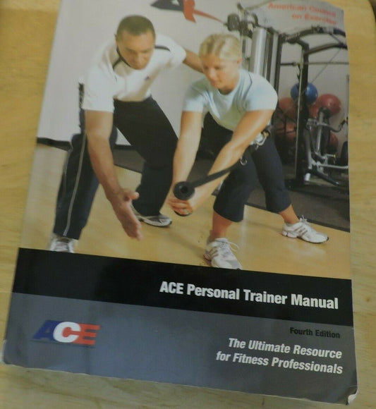 ACE'S PERSONAL TRAINER MANUAL 4TH EDITION WITH DVD 2010