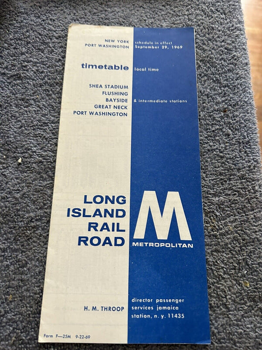 RAILROAD TIMETABLE: LONG ISLAND METROPOLITAN SEPTEMBER 29, 1969