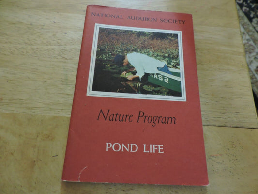 NATIONAL AUDUBON SOCIETY: NATURE PROGRAM, POND LIFE 1958