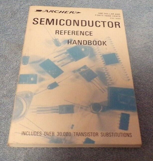 Archer 1976 Printing of Semiconductor Reference Handbook