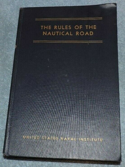 Vintage (1954) The Rules of the Nautical Road-United States Naval Institute