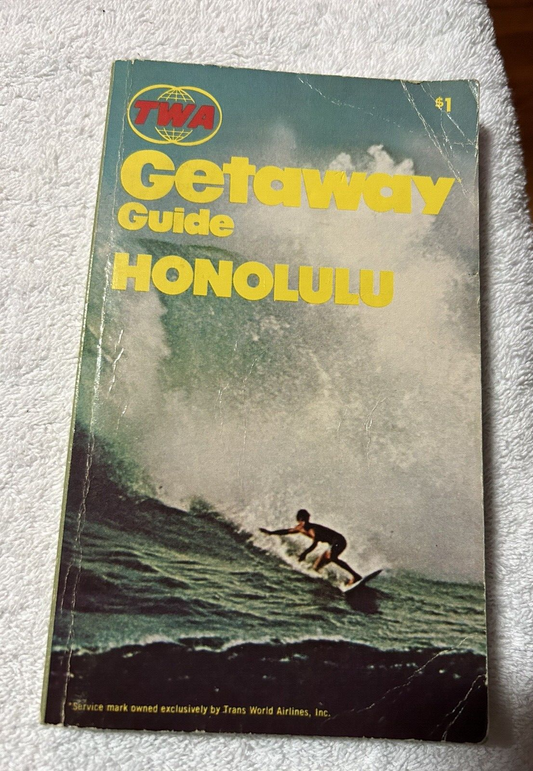 TWA GETAWAY GUIDE: HONOLULU 1971