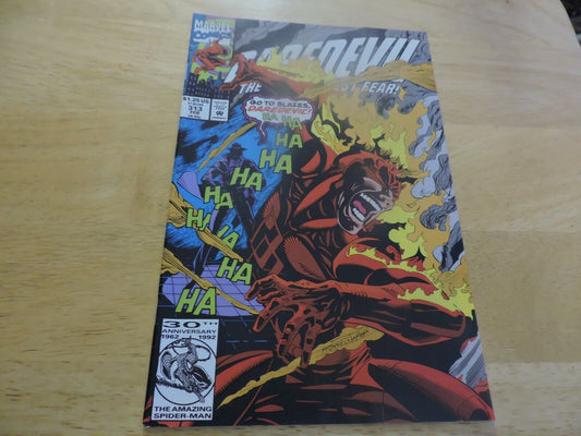 DAREDEVIL THE MAN WITHOUT FEAR:  GO TO BLAZES DAREDEVIL!  #313 FEBRUARY  1993