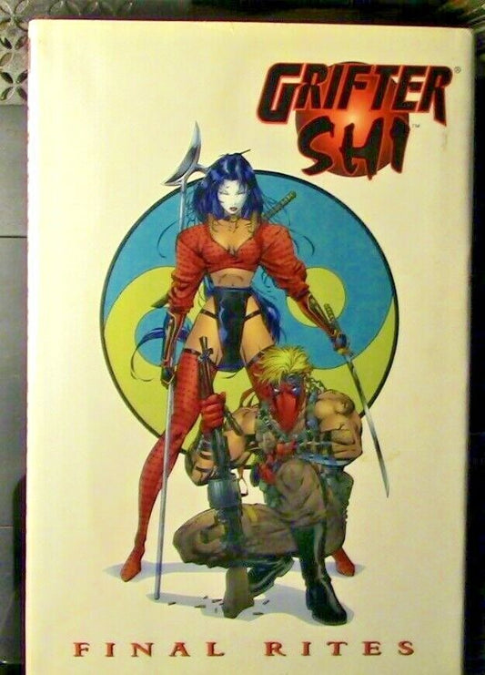Grifter-Shi "FINAL RITES" Delux Hardcover, 1996 First Edition (Artist Signed)