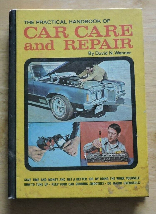 Practical Handbook of Car Care And Repair, 1971 Printing