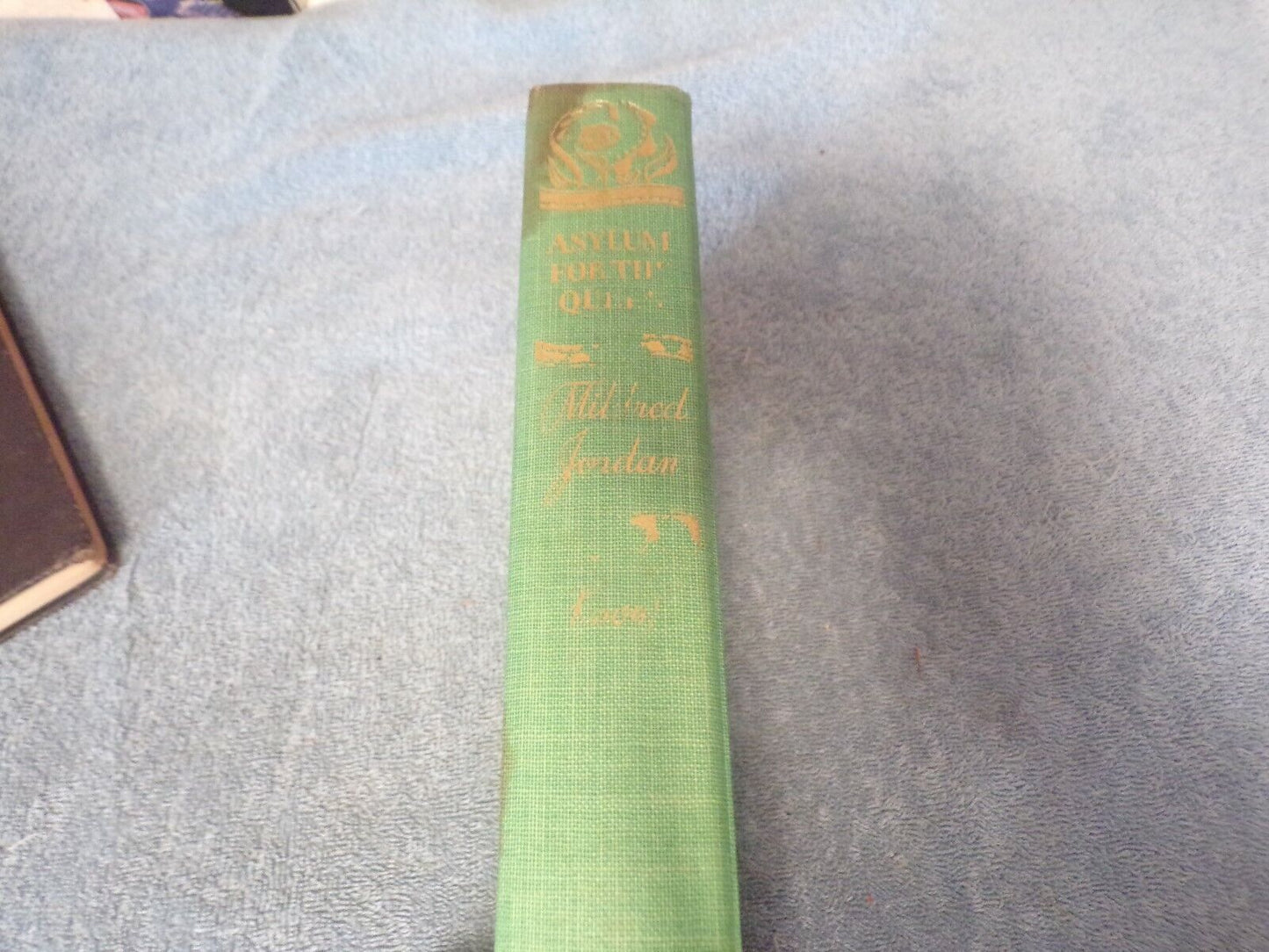Asylum For The Queen 1948 Mildred Jordan
