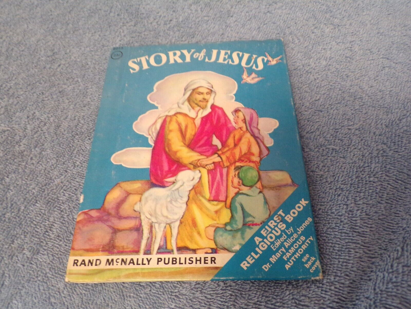 1949 Printing Story of Jesus A First Religious Book