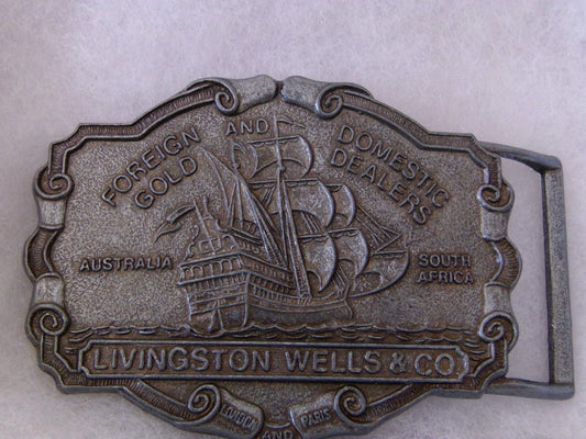 Livingston Wells & Co Foreign & Domestic Gold Dealers Advertising Belt Buckle