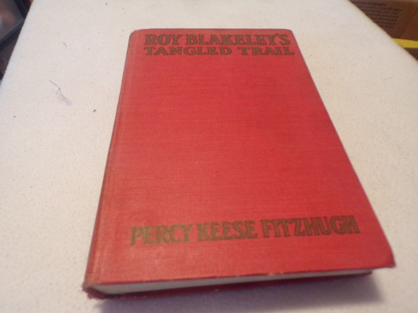 Vintage (1924) Hardcover Book: Roy Blakeleys Tangled Trail (Approved by the BSA)