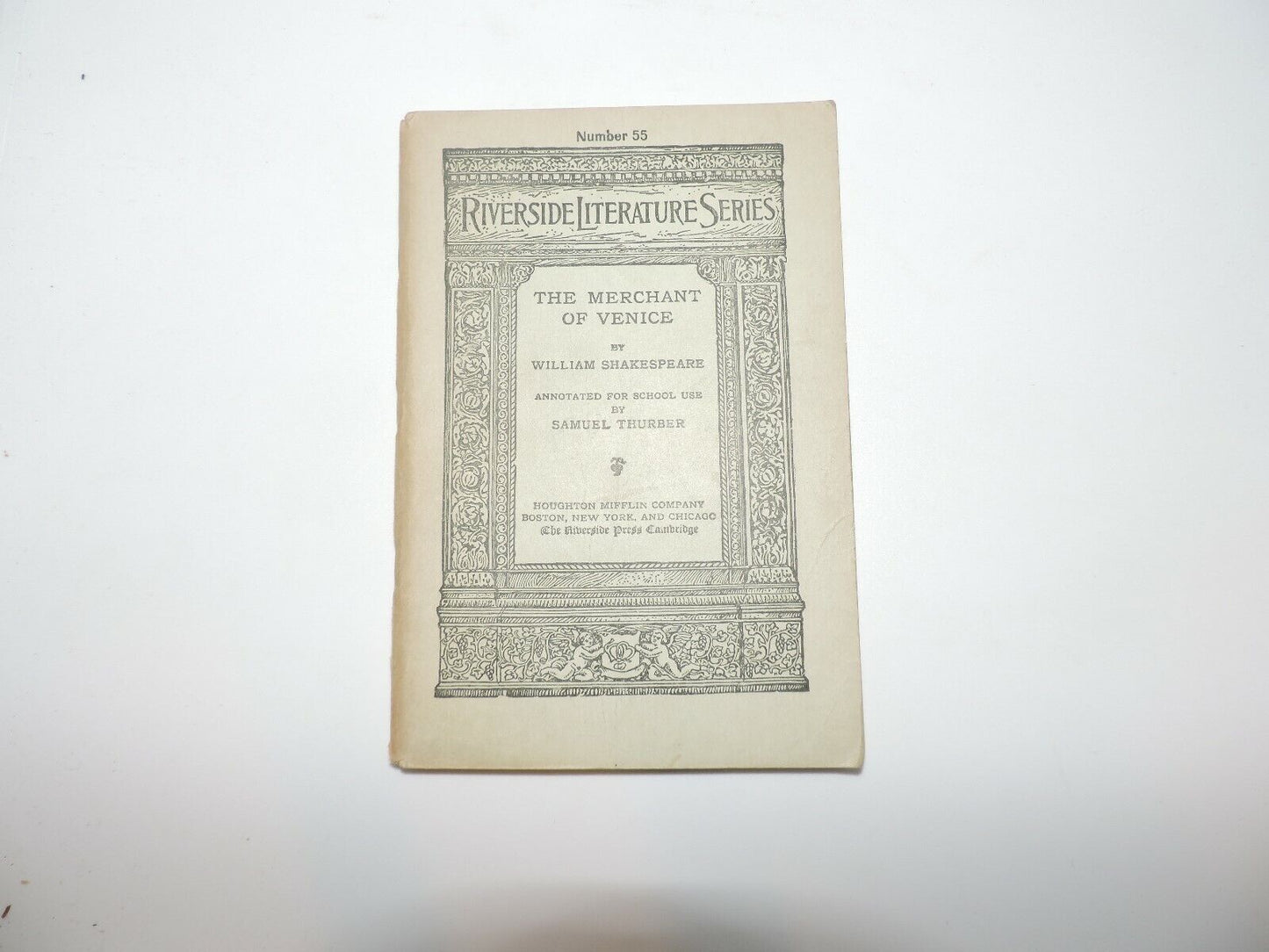 The Riverside Literature Series-- No. 55-- The Merchant of Venice--1911