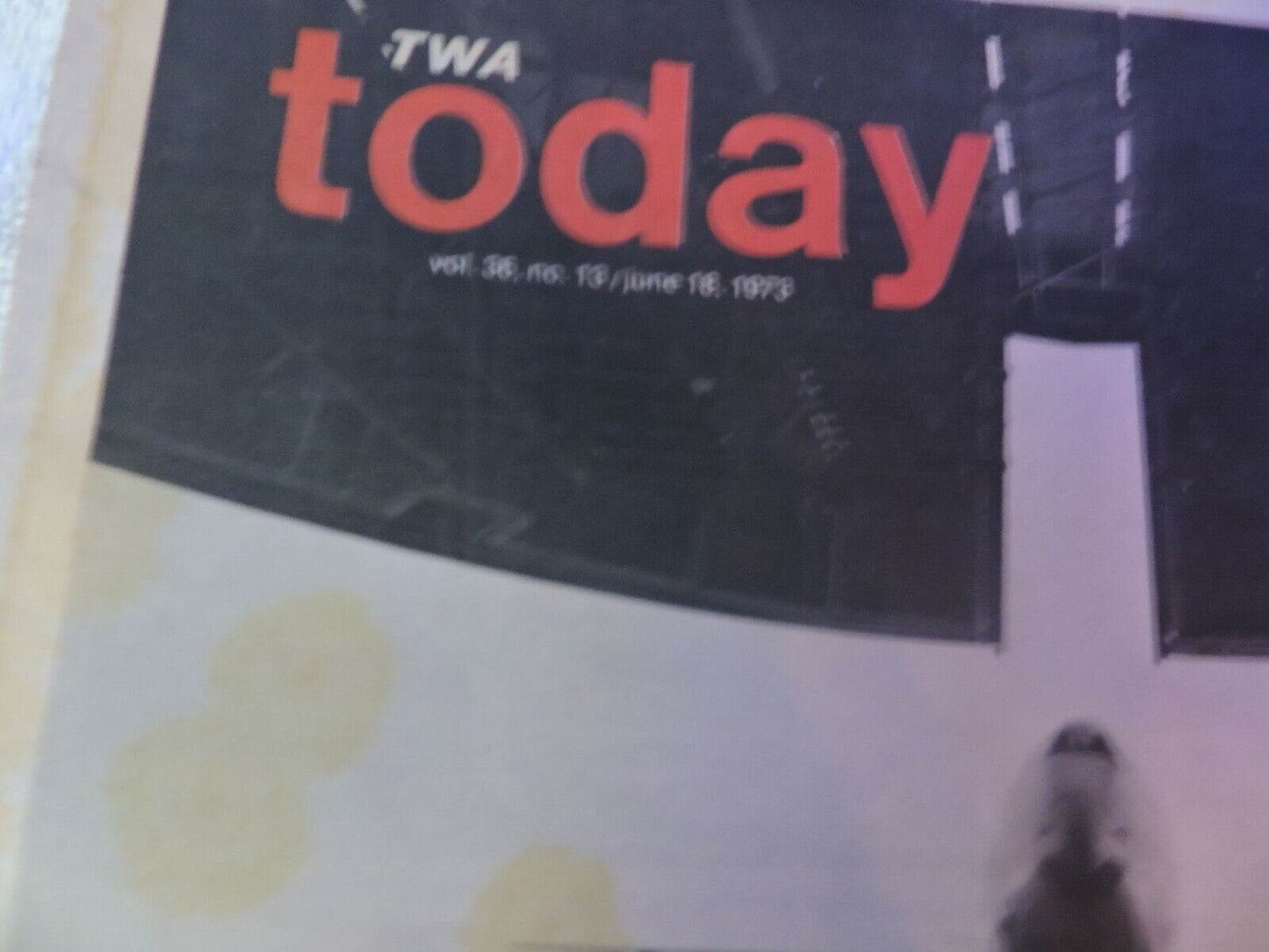 TWA today NEWSPAPERS  JUNE 18 1973