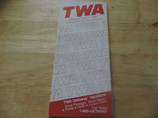 TWA Worldwide Timetable Effective  APRIL 7 , 1991
