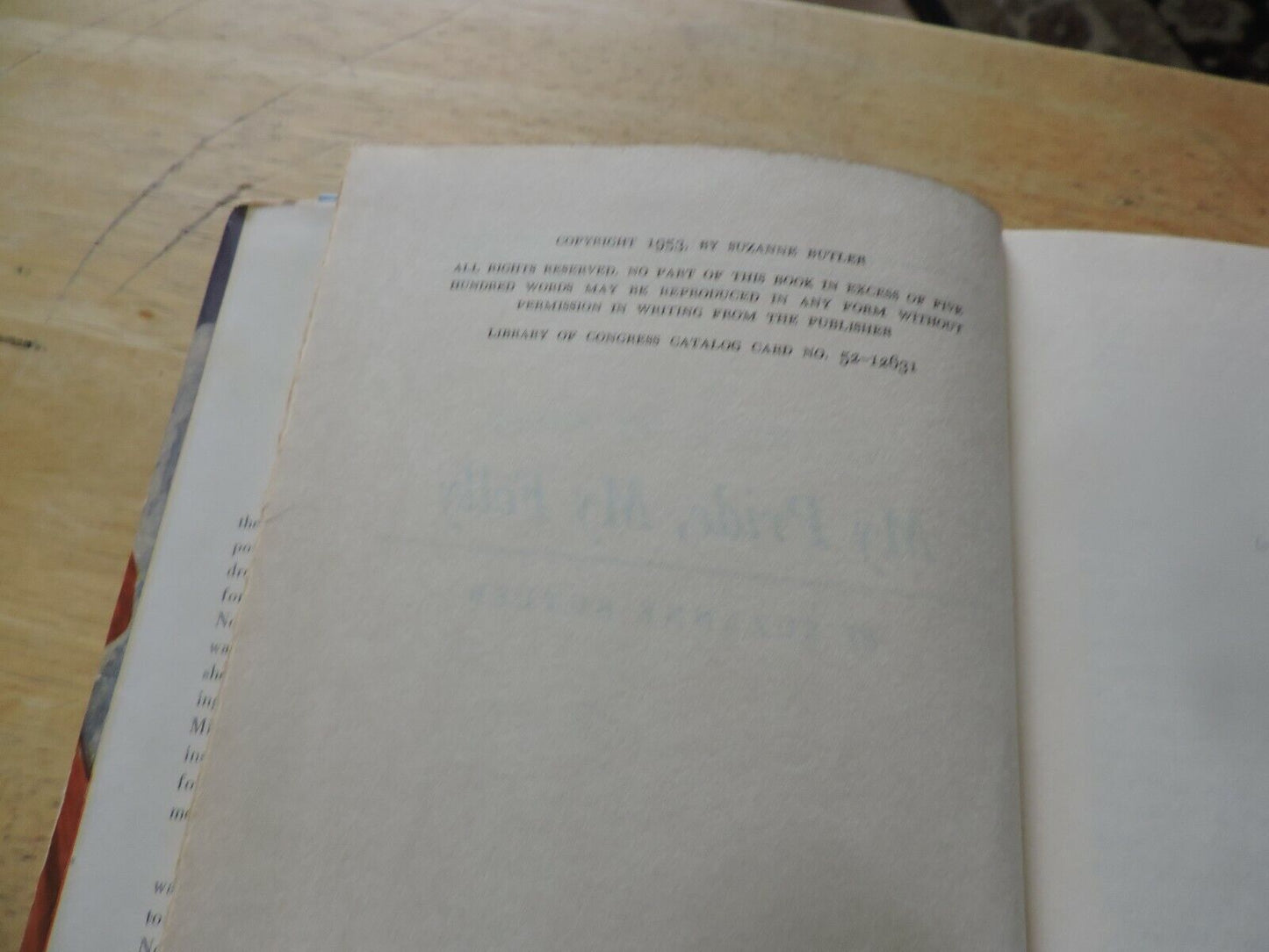 1953  My Pride, My Folly by Suzanne Butler