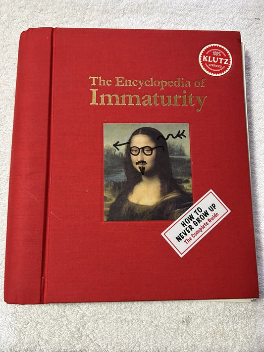 The Encyclopedia of Immaturity : How to Never Grow Up (2007, UK-B Format...