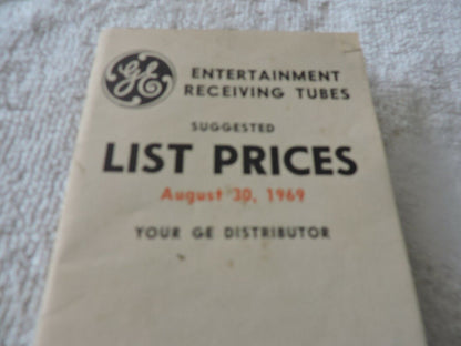 GE TUBE LIST PRICES, AUGUST 30, 1969