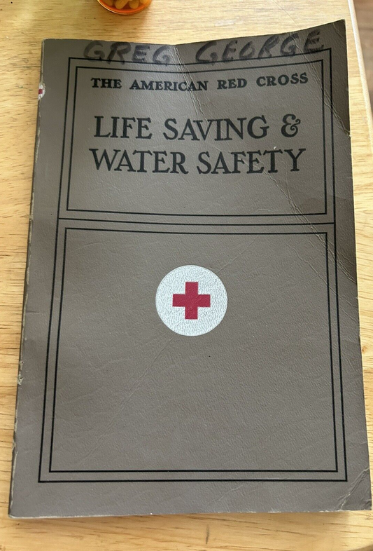 LIFE SAVING & WATER SAFETY BOOK THE AMERICAN RED CROSS 1967