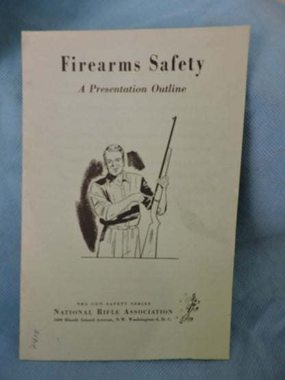 VINTAGE NRA FIREARMS SAFETY A PRESENTATION OUTLINE BOOKLET