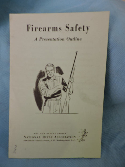 VINTAGE NRA FIREARMS SAFETY A PRESENTATION OUTLINE BOOKLET