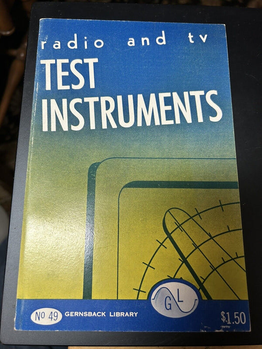 Softcover, Radio and TV Test Instruments NO. 49-1953 edition