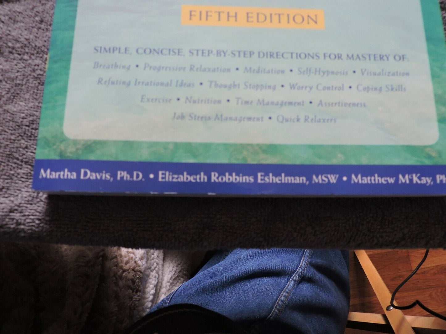 THE RELAXATION & STRESS REDUCTION WOOKBOOK  5TH EDITON--2001