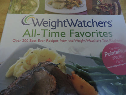 Weight Watchers Cooking Ser.: Weight Watchers All-Time Favorites : Over 200 Best