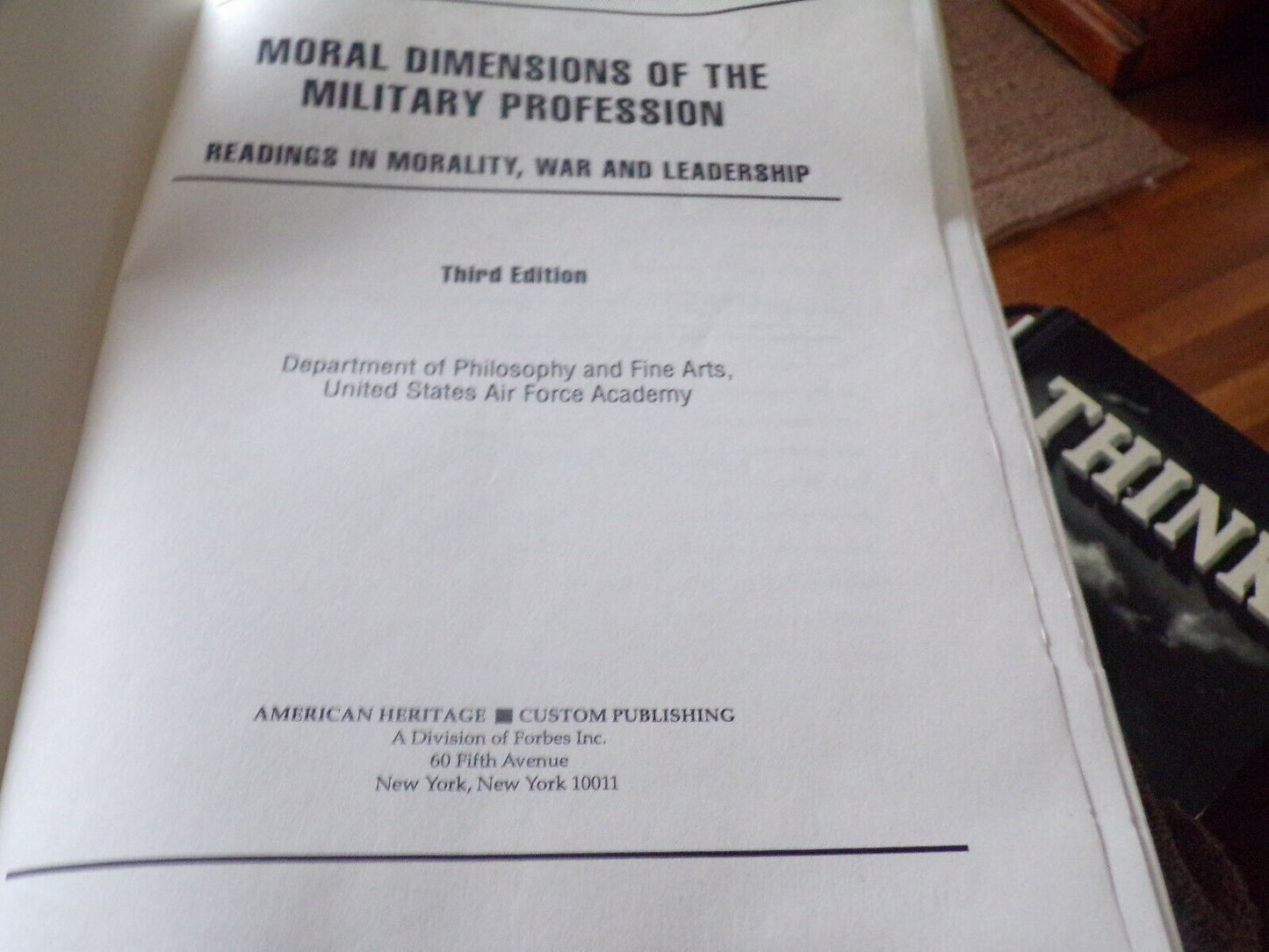 Moral Dimensions of the Military Profession: Morality, War & Leadership