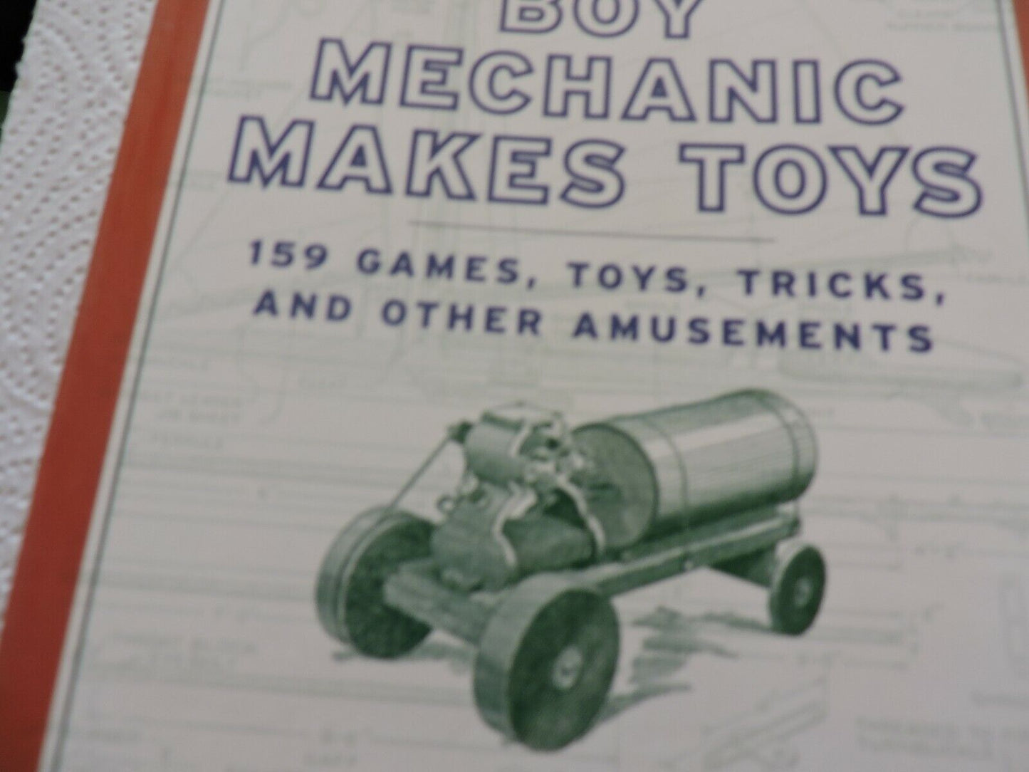 THE BOY MECHANIC 2 BOOK SET: 159 GAMES, TOYS, TRICKS, & OTHER AMUSEMENTS: 200CLA