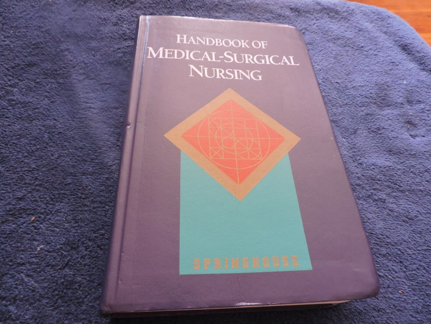 HANDBOOK OF MEDICAL-SURGICAL NURSING