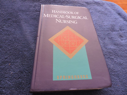 HANDBOOK OF MEDICAL-SURGICAL NURSING