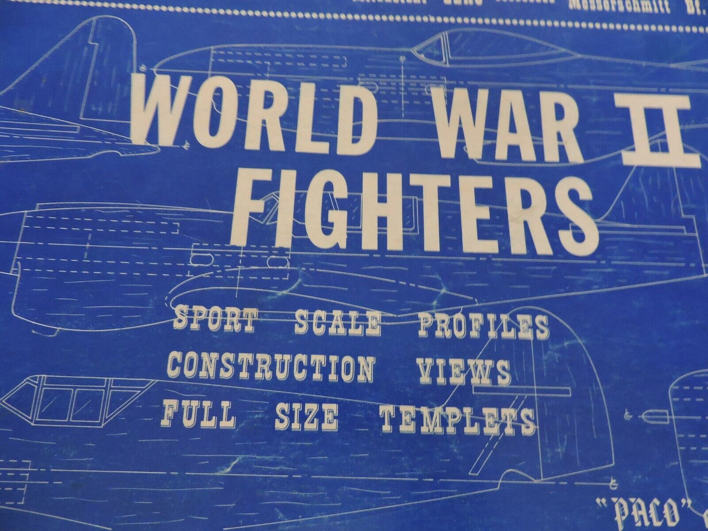 WORLD WAR II FIGHTERS; SPORT SCALE PROFILE, CONSTRUCTION VIEWS, FULL SIZE TEMPLE