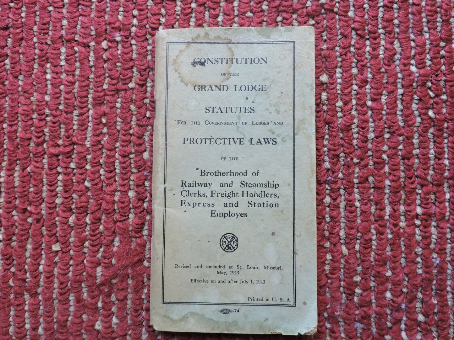 1943 Brotherhood of Railway & Steamship Constitution Grand Lodge Statutes