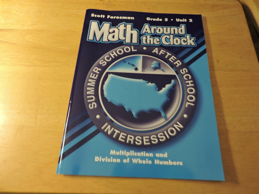 MATH AROUND THE CLOCK GRADE 5 UNIT 2 MULTIPLICATION AND DIVISION OF WHOLE NUMBER