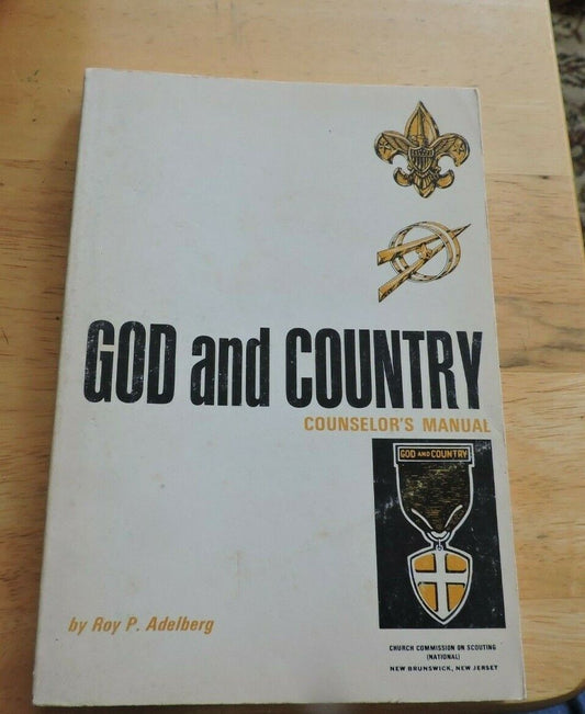 GOD AND COUNTRY COUNSELOR'S MANUAL 1970