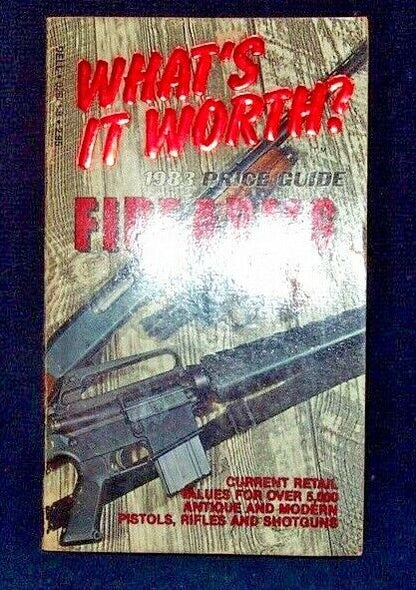 1983 Firearms Price Guide | What's it Worth soft cover book
