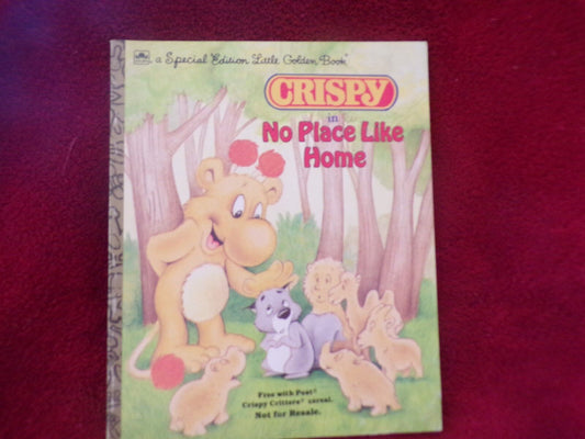 Special Edition Little Golden Book: Crispy in "No Place Like Home" Kids' Book