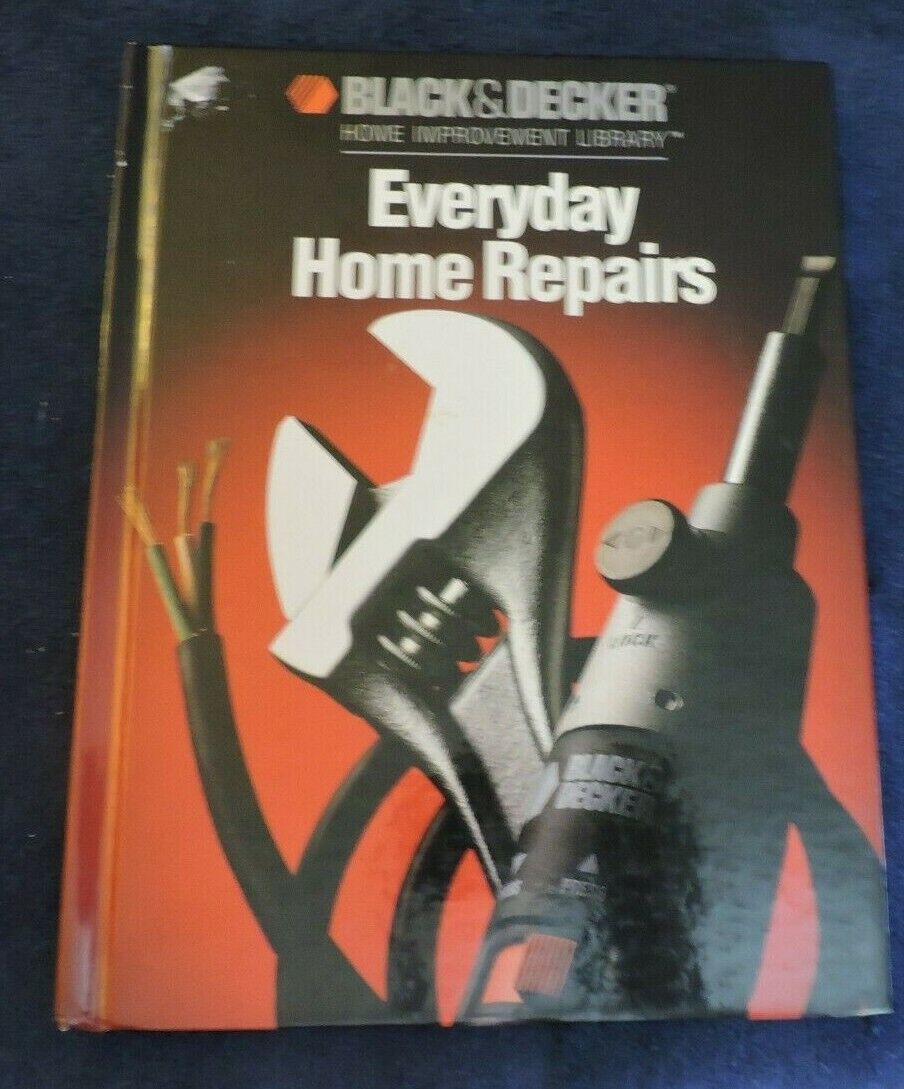 HOME IMPROVEMENT--EVERY DAY HOME REPAIRS-BLACK & DECKER HOME IMPROVEMENT LIBRARY
