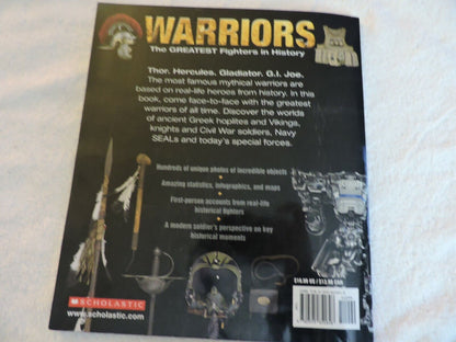 SCHOLASTIC,   WARRIORS;  THE GREATEST FIGHTERS IN HISTORY