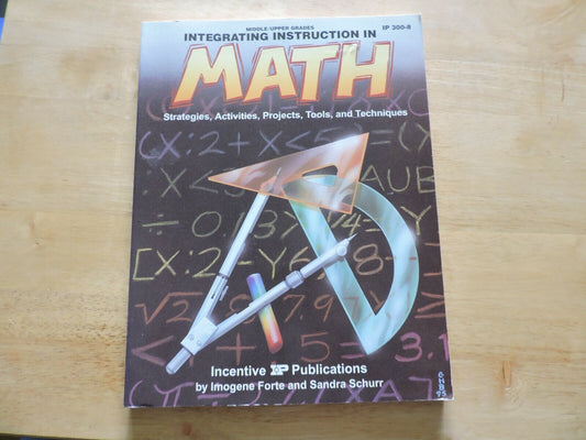 Integrating Instruction in Math Strategies Activities Projects Tools and Techniq