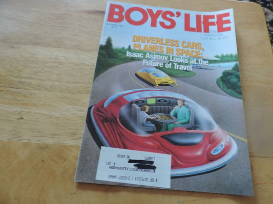 BOYS' LIFE MAGAZINE-OCTOBER 1990-DRIVERLESS CARS, PLANES IN SPACE: FUTURE TRAVEL