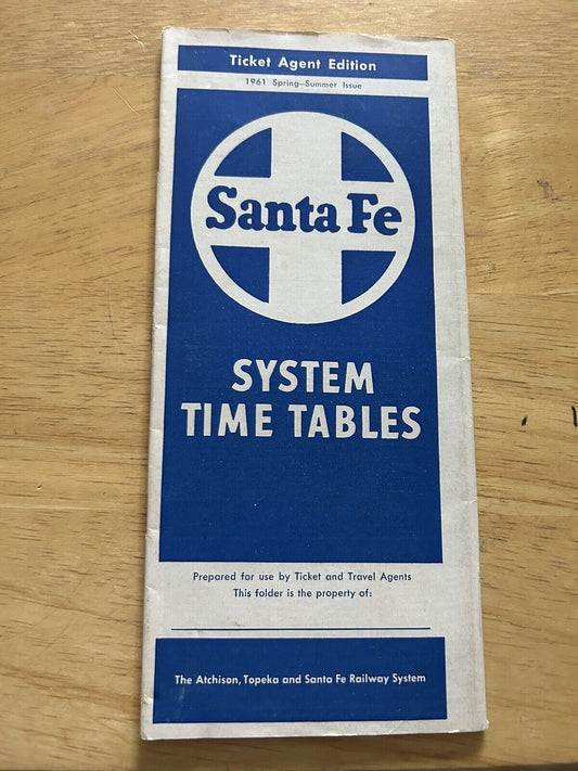 SANTE FE TIMETABLE 1961 SPRING/SUMMER--TICKET AGENT EDITION