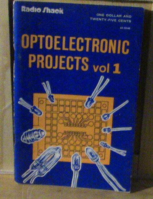 VINTAGE RADIO SHACK-"OPTOELECTRONIC PROJECTS VOL 1" 1975