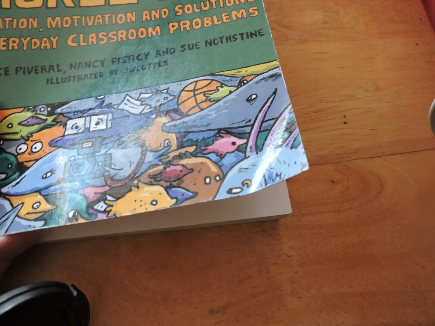 TEACHER'S TACKLE BOX BOOK:  INSPIRATION, MOTIVATION, AND SOLUTIONS 2009