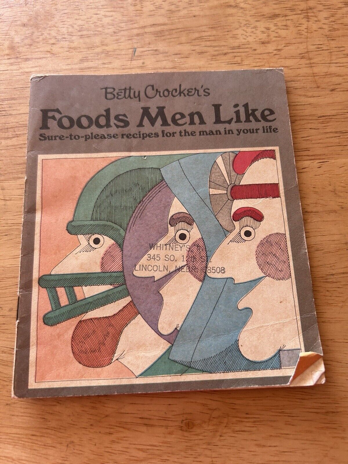 BETTY CROCKER'S FOODS MEN LIKE--1978