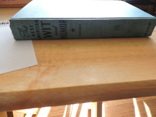 THE BEST AMERICAN WIT AND HUMOR  1943   J.B. MUSSBY
