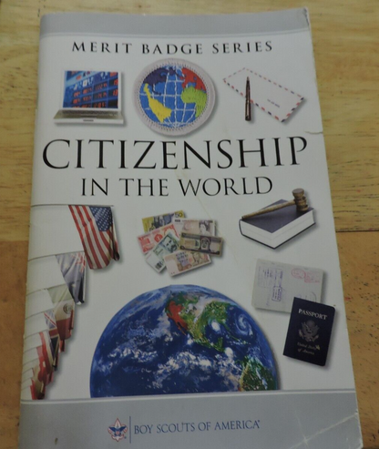 BSA MERIT BADGE SERIES: CITIZENSHIP IN THE WORLD 2013