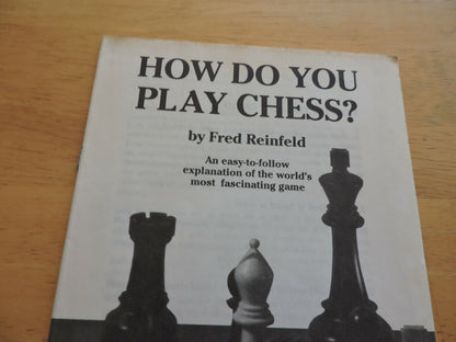 HOW DO YOU PLAY CHESS? BOOKLET BY FRED REINFELD 1972
