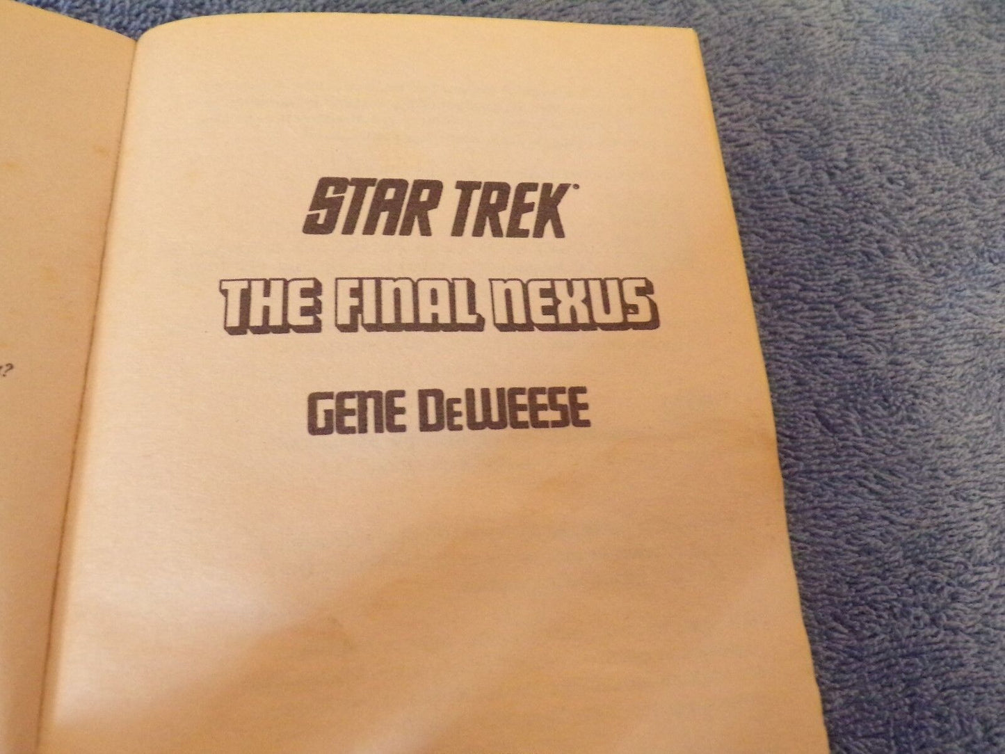 Star Trek Book Lot: The Final Nexus and Star Trek: Renegade both by Gene DeWeese